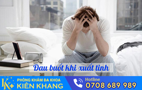 Đau buốt khi xuất tinh